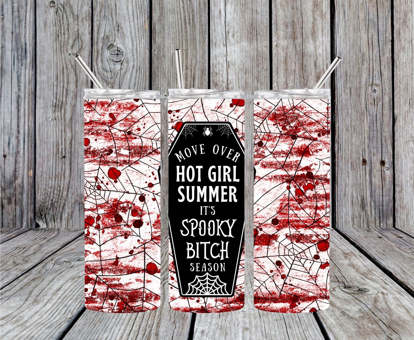 Spooky Bitch Blood Splatter Tumbler