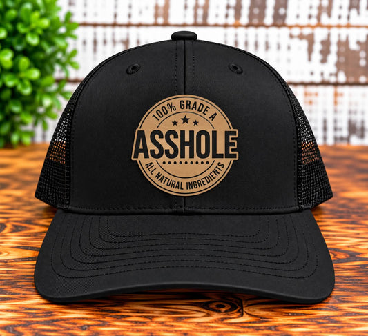 100% Grade A Asshole Hat