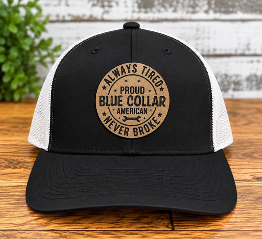 Blue Collar Never Broke Hat