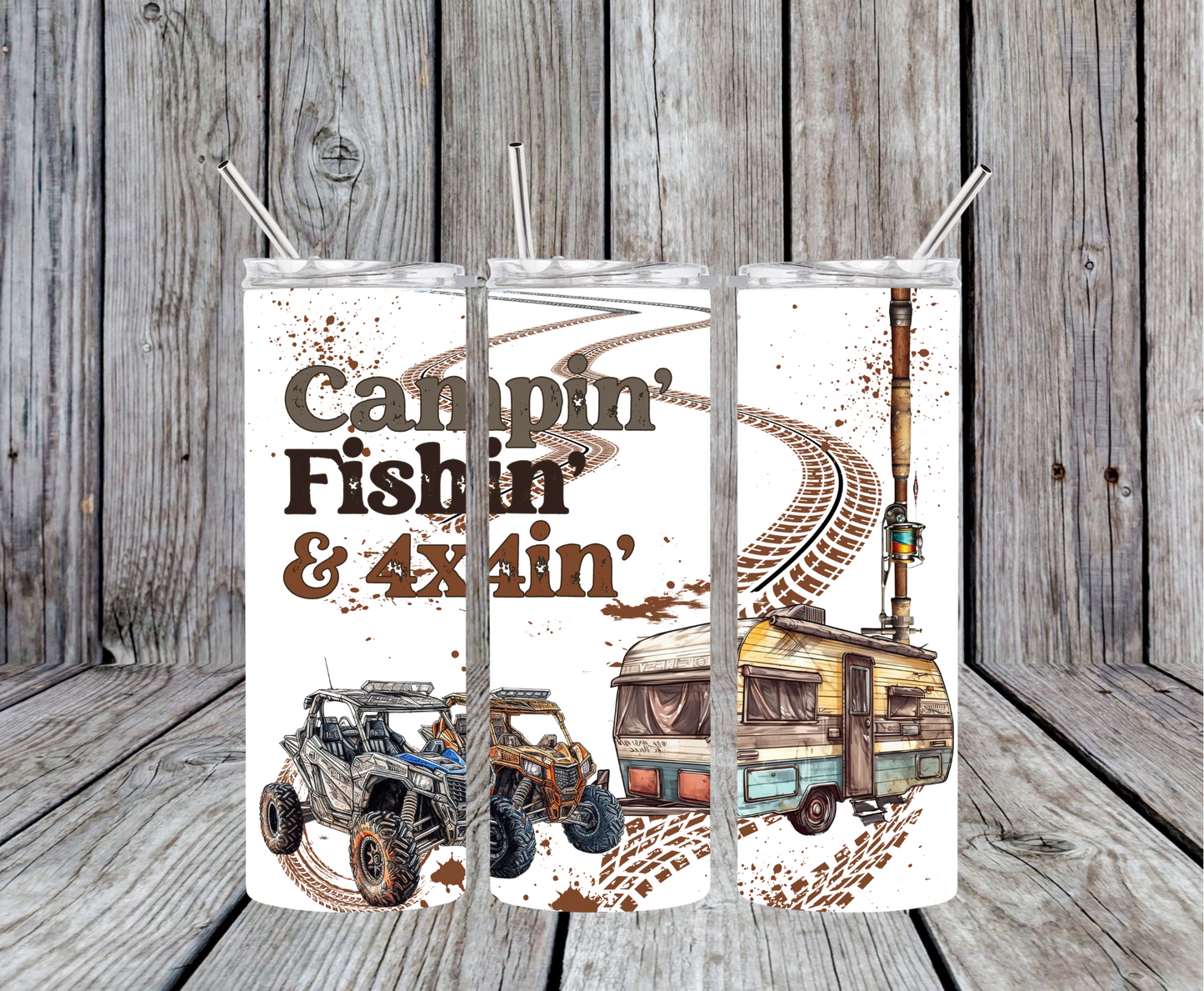 Campin' Fishin And 4X4in' Tumbler