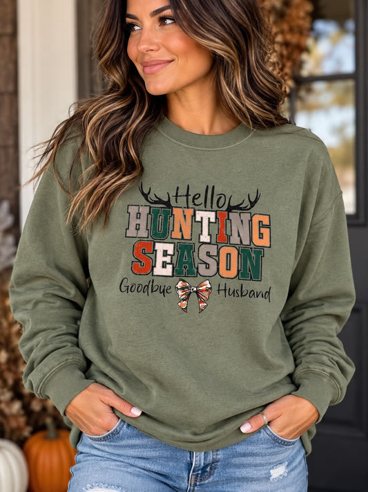 Hunting Season Goodbye Husband Sweatshirt